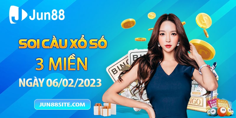 Soi cầu xổ số ba miền 06/02/23