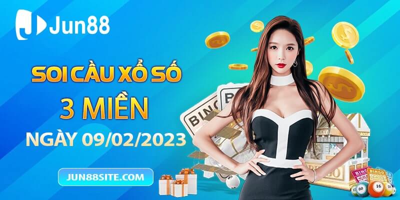 Soi Cầu Xổ Số Ba Miền 09/02/23 – Dự Đoán Ba Miền Chính Xác